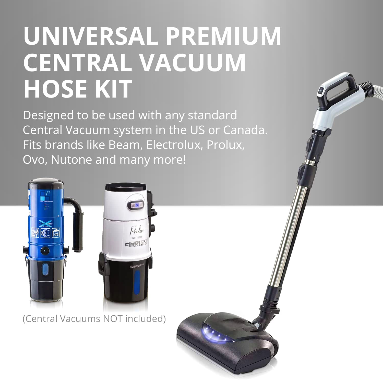 Premium Prolux 35 ft Universal Central Vacuum Hose Kit With North American Power Nozzle