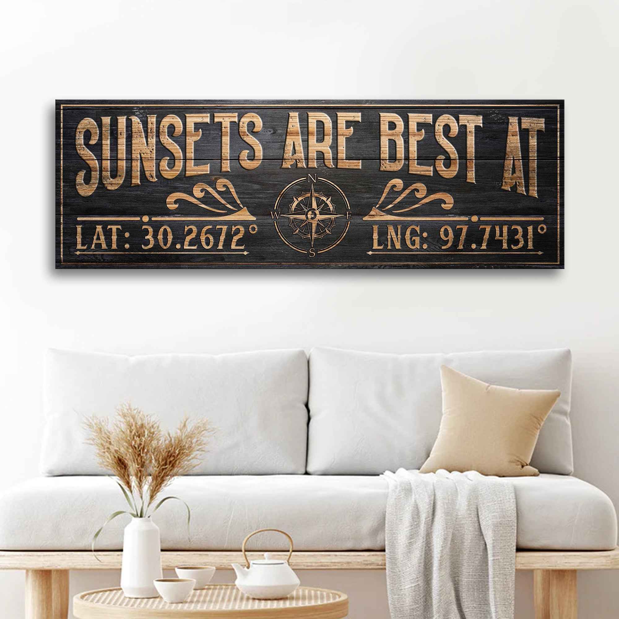 Sunsets Are Best At Coordinates Sign II