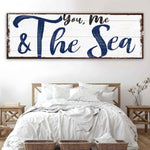 You, Me And The Sea Beach Sign II