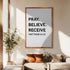 Matthew 21:22 - Pray Believe Receive Faith Sign