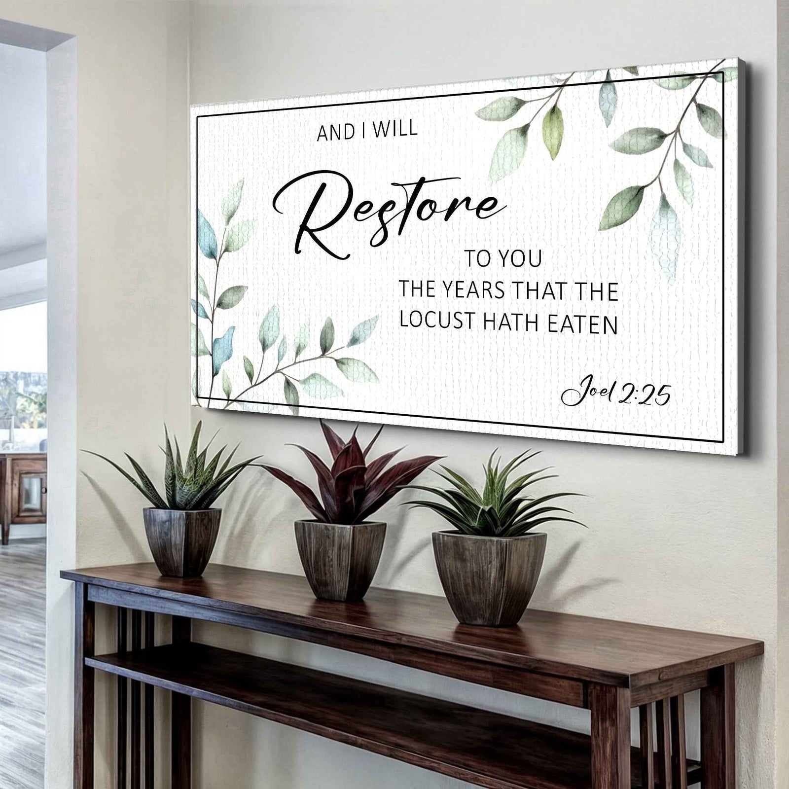 And I Will Restore To You - Joel 2:25 Faith Sign