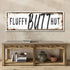 Fluffy Butt Hut Chicken Coop Sign