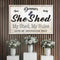Personalized She Shed Sign XIX