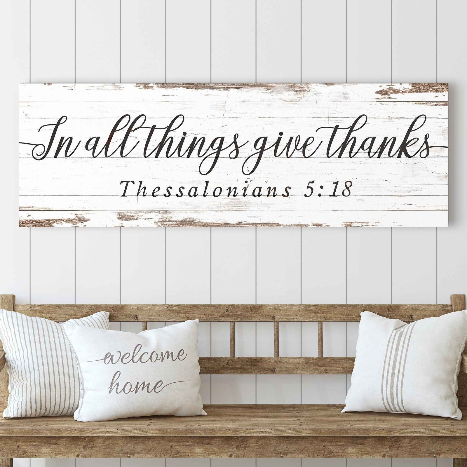 In All Things Give Thanks Thessalonians 5:18 Faith Sign II