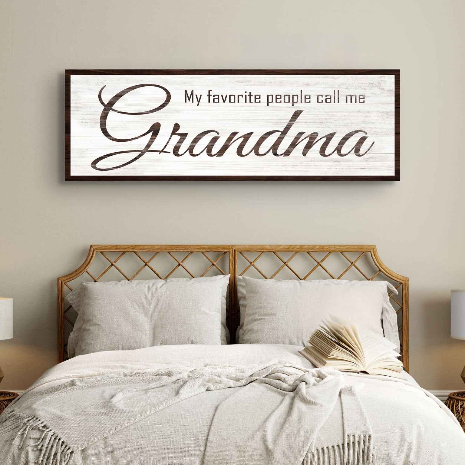 My Favorite People Call Me Grandma Sign