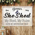 Personalized She Shed Sign XIX