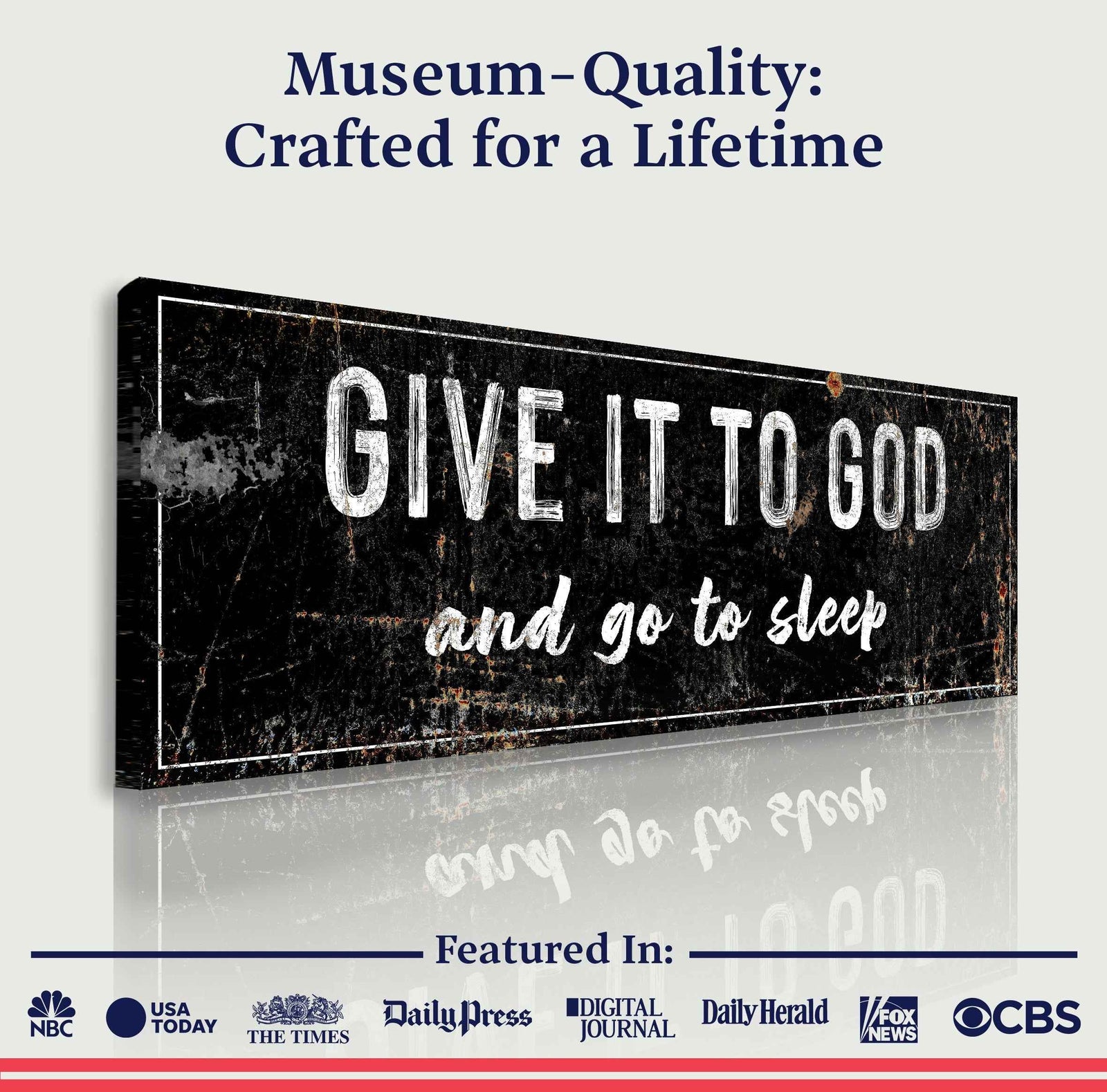 Give It To God And Go To Sleep Rustic Sign II