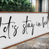 Let's Stay in Bed Bedroom Sign II