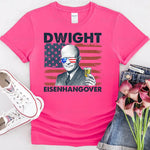 Eisenhangover 4th of July Shirt – Funny Dwight Eisenhower Boozy Tee