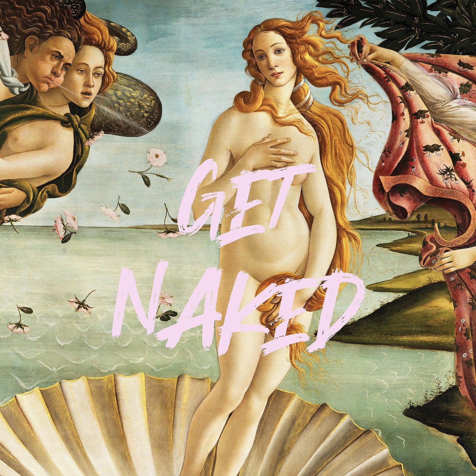 The Birth of Venus “Get Naked” Quote Wallpaper Mural #6868