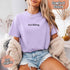 He’s Fishing Comfort Colors Tee – Funny Relaxed Fit Shirt for Women