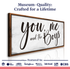 You Me and the Boys Farmhouse Bedroom Sign III