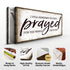 I Still Remember The Days I Prayed Faith Sign