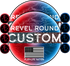 🛠️ Custom Revel Round