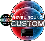 🛠️ Custom Revel Round