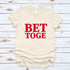Better Together Couples Tee