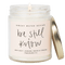 Be Still and Know Soy Candle - Clear Jar - 9 oz (Spa Day)