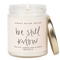 Be Still and Know Soy Candle - Clear Jar - 9 oz