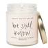 Be Still and Know Soy Candle - Clear Jar - 9 oz