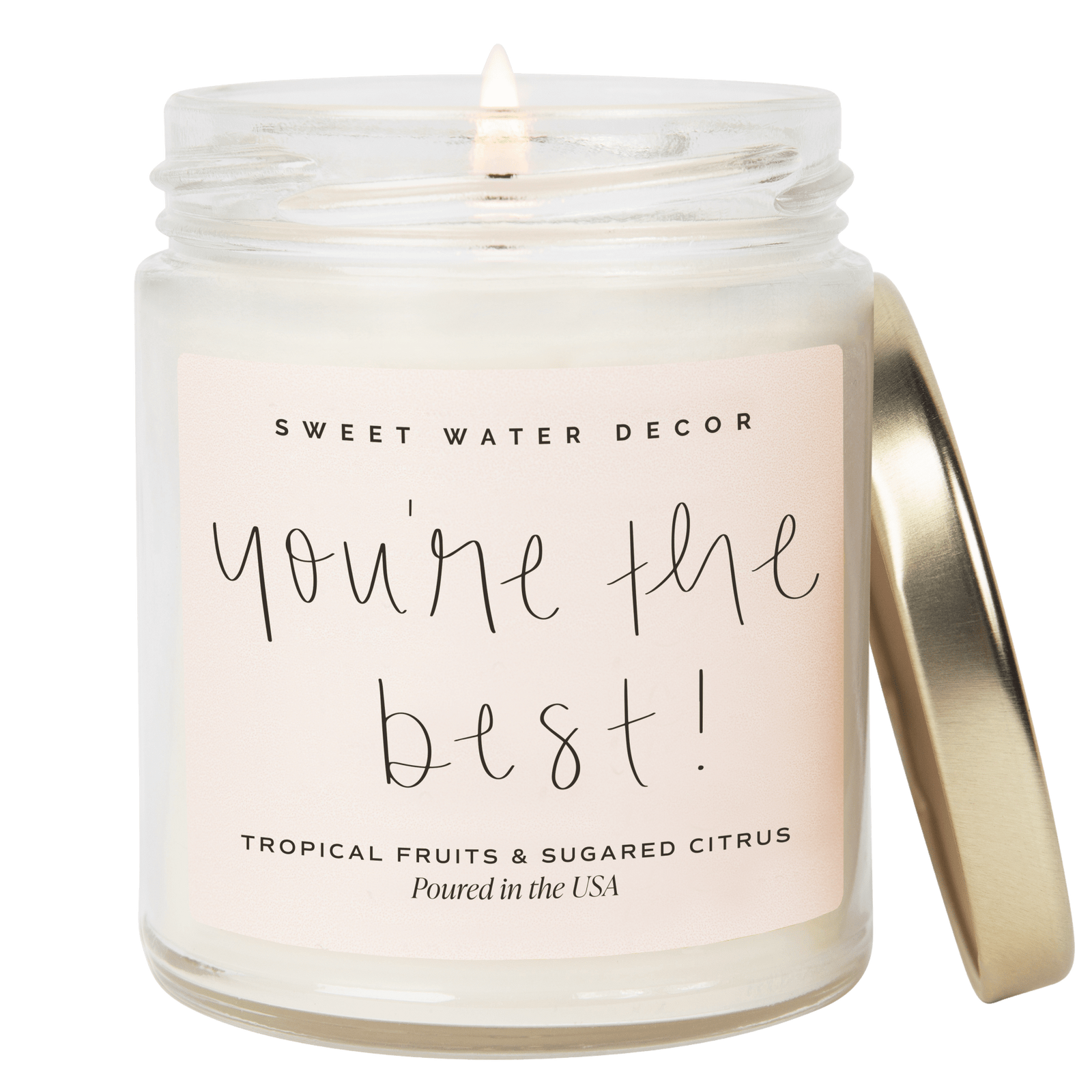 You're The Best! Soy Candle - Clear Jar - 9 oz