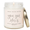 You Got This Soy Candle - Clear Jar - 9 oz