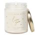 Love You Soy Candle Patterned - Clear Jar - 9 oz