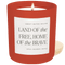 Land of the Free Home of the Brave Soy Candle - Red Matte Jar - 15 oz