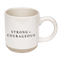 Strong and Courageous 14oz. Stoneware Coffee Mug