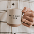 Best Dad Ever 14oz. Stoneware Coffee Mug