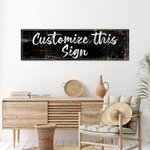Custom Rustic Canvas Sign