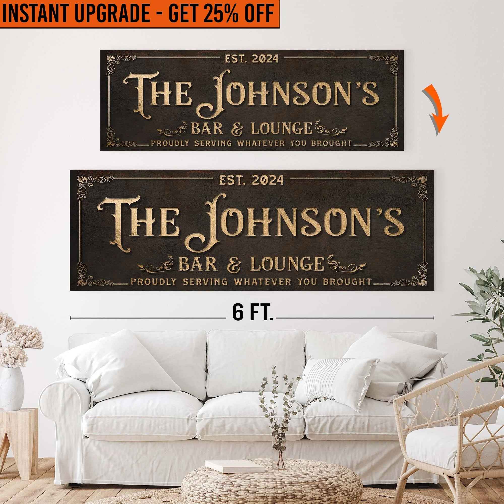 Upgrade Your 20x60 Inches 'Custom Bar & Lounge Sign III' Canvas To 24x72 Inches