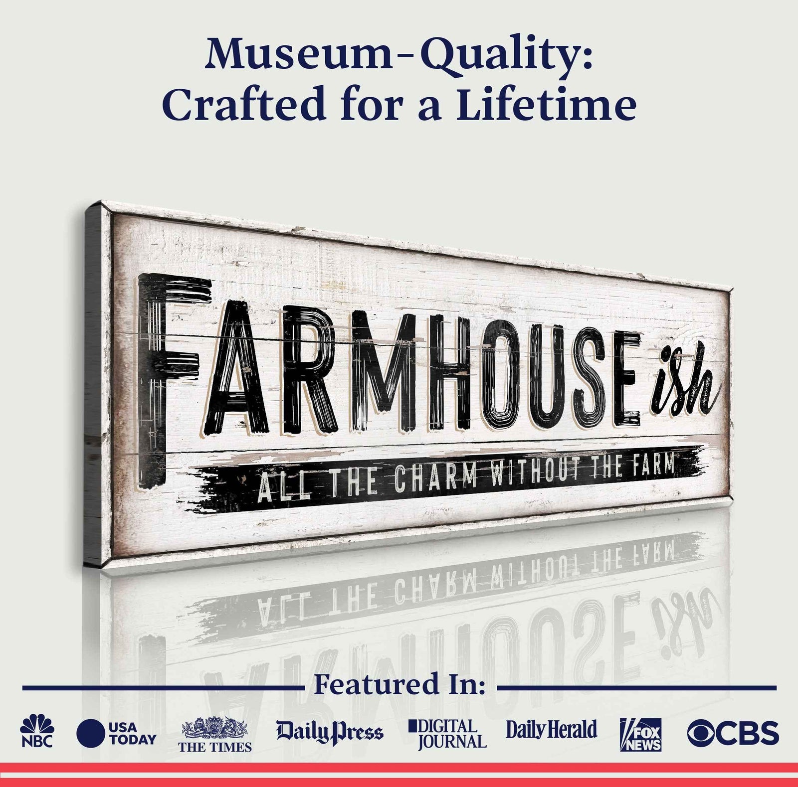 Farmhouse-Ish Sign VI