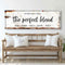 The Perfect Blend Sign
