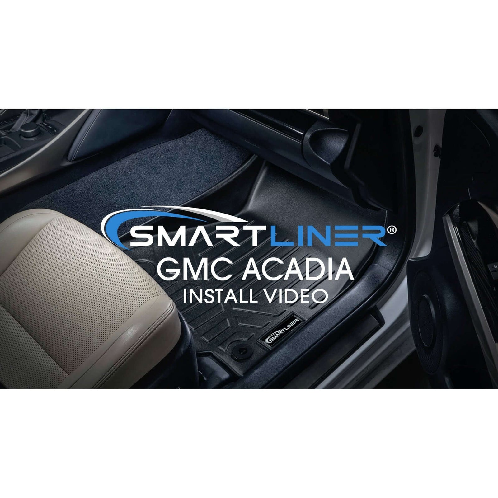 SMARTLINER Custom Fit Floor Liners For GMC Acadia