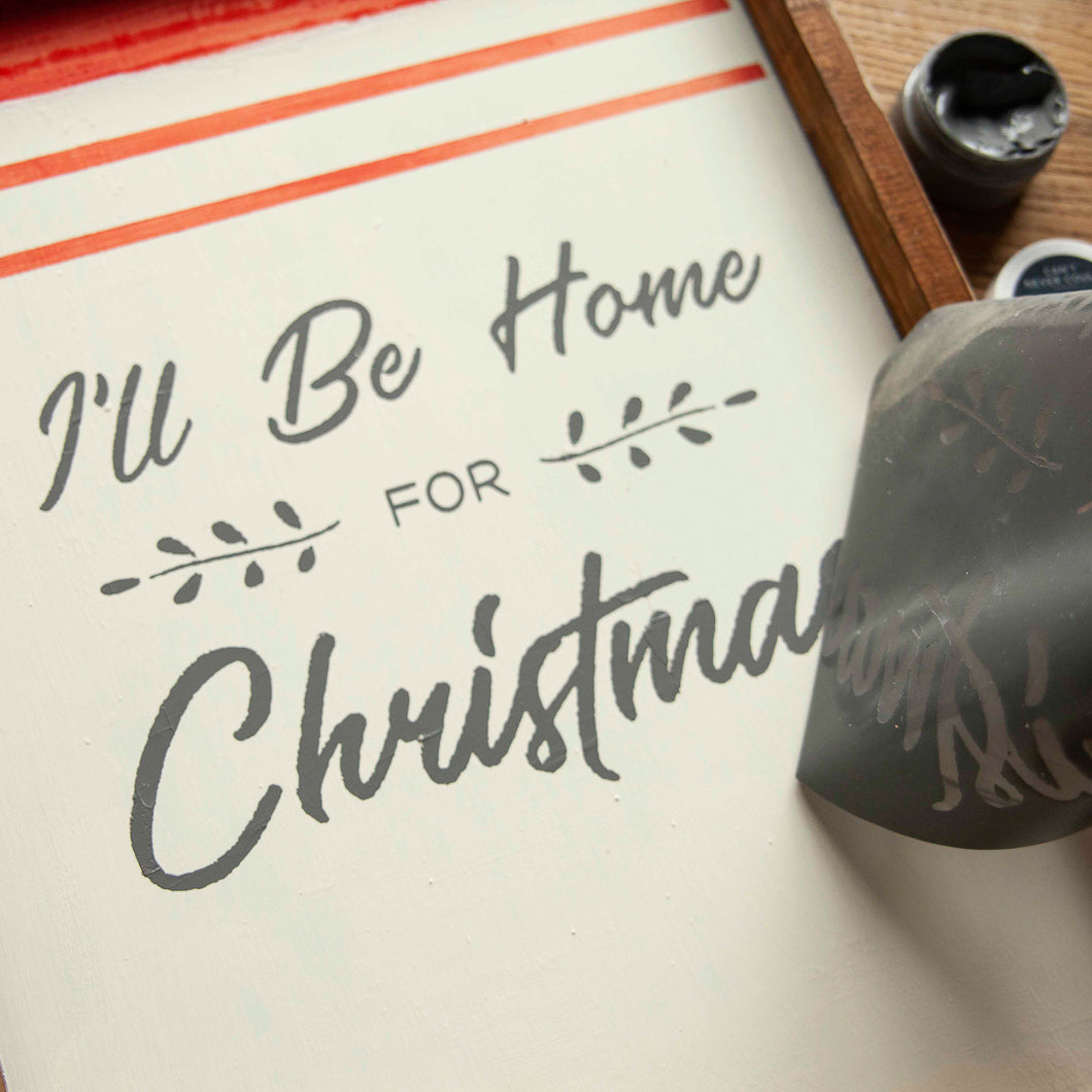 I'll Be Home For Christmas - Mesh Stencil 8.5x11
