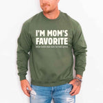 I’m Mom’s Favorite Unisex Sweatshirt - Funny Mom’s Favorite Son & Daughter Sweater