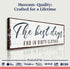 The Best Days End In Dirty Clothes Laundry Sign