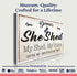 Personalized She Shed Sign XIX