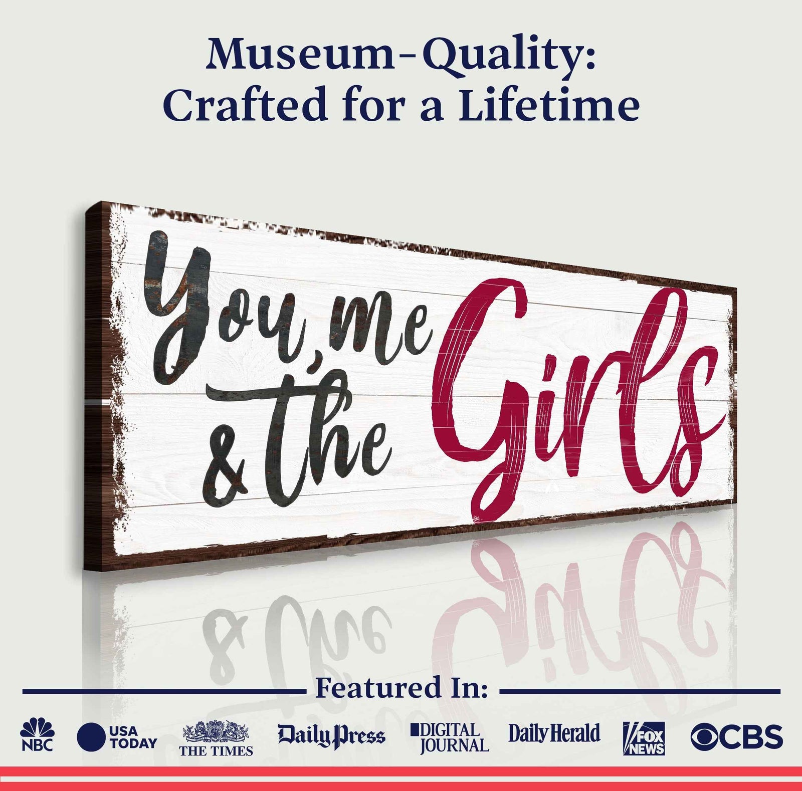 You, Me And The Girls Sign III
