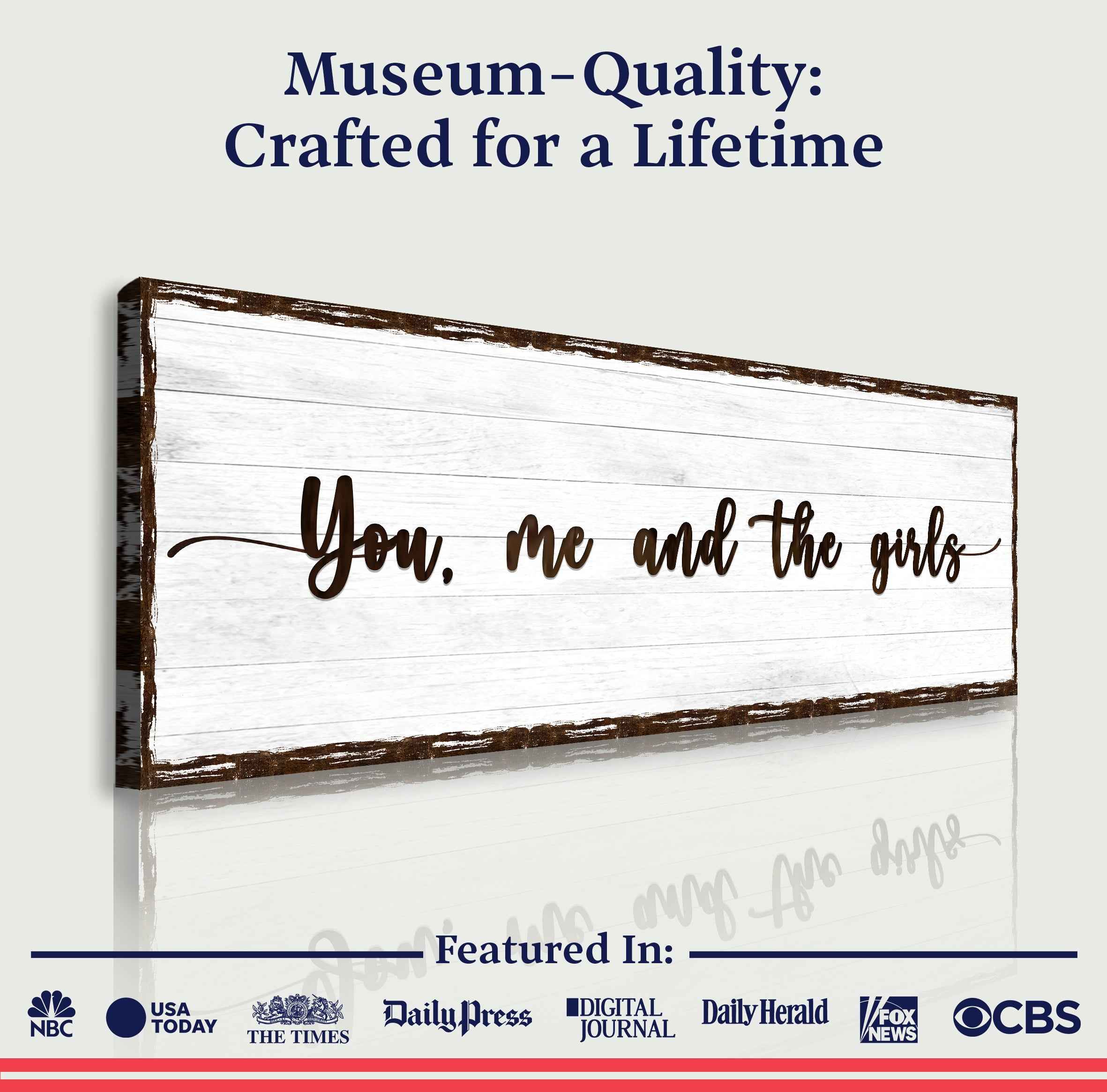 You, Me, And The Girls Sign