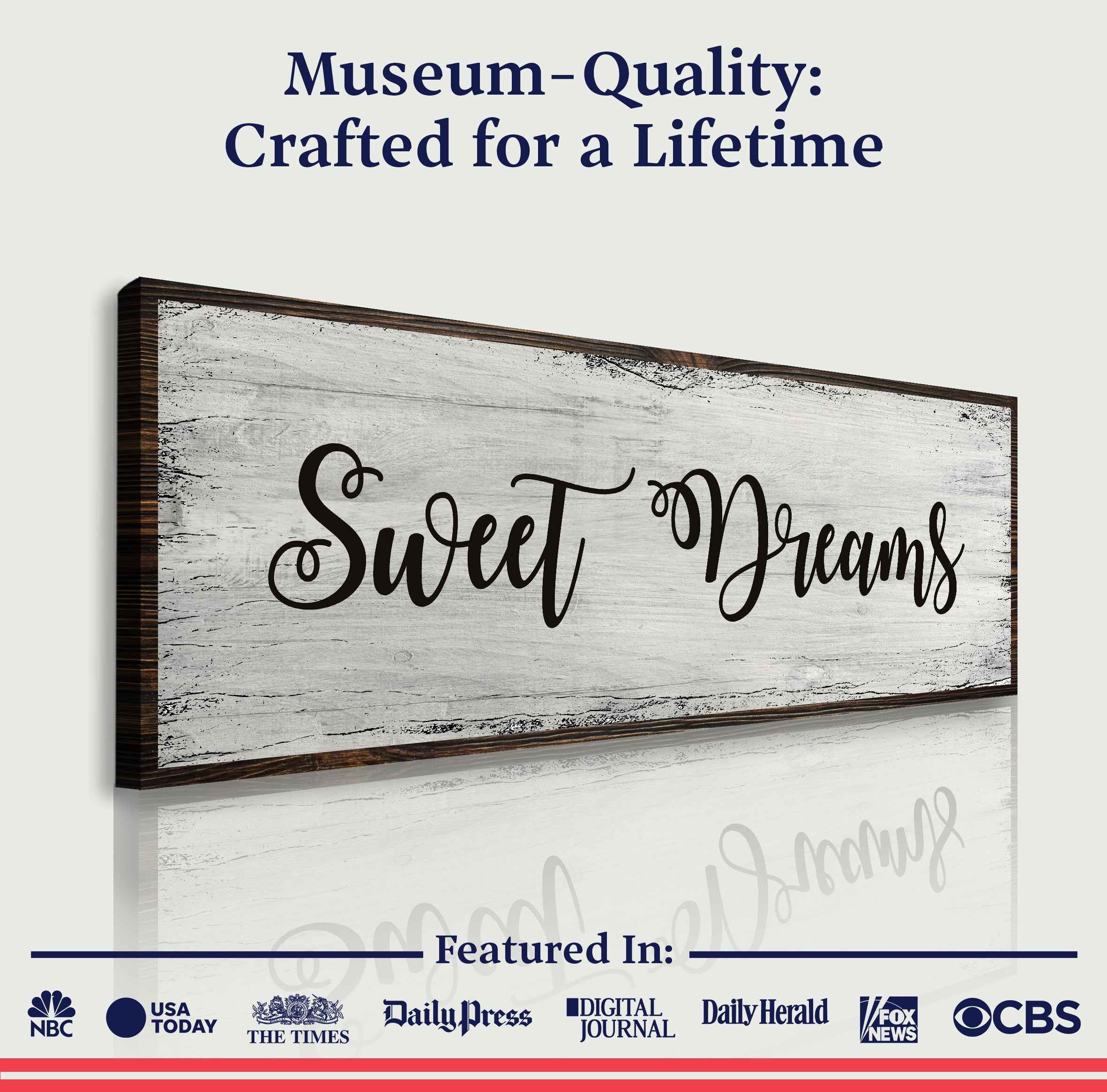 Sweet Dreams Sign VI