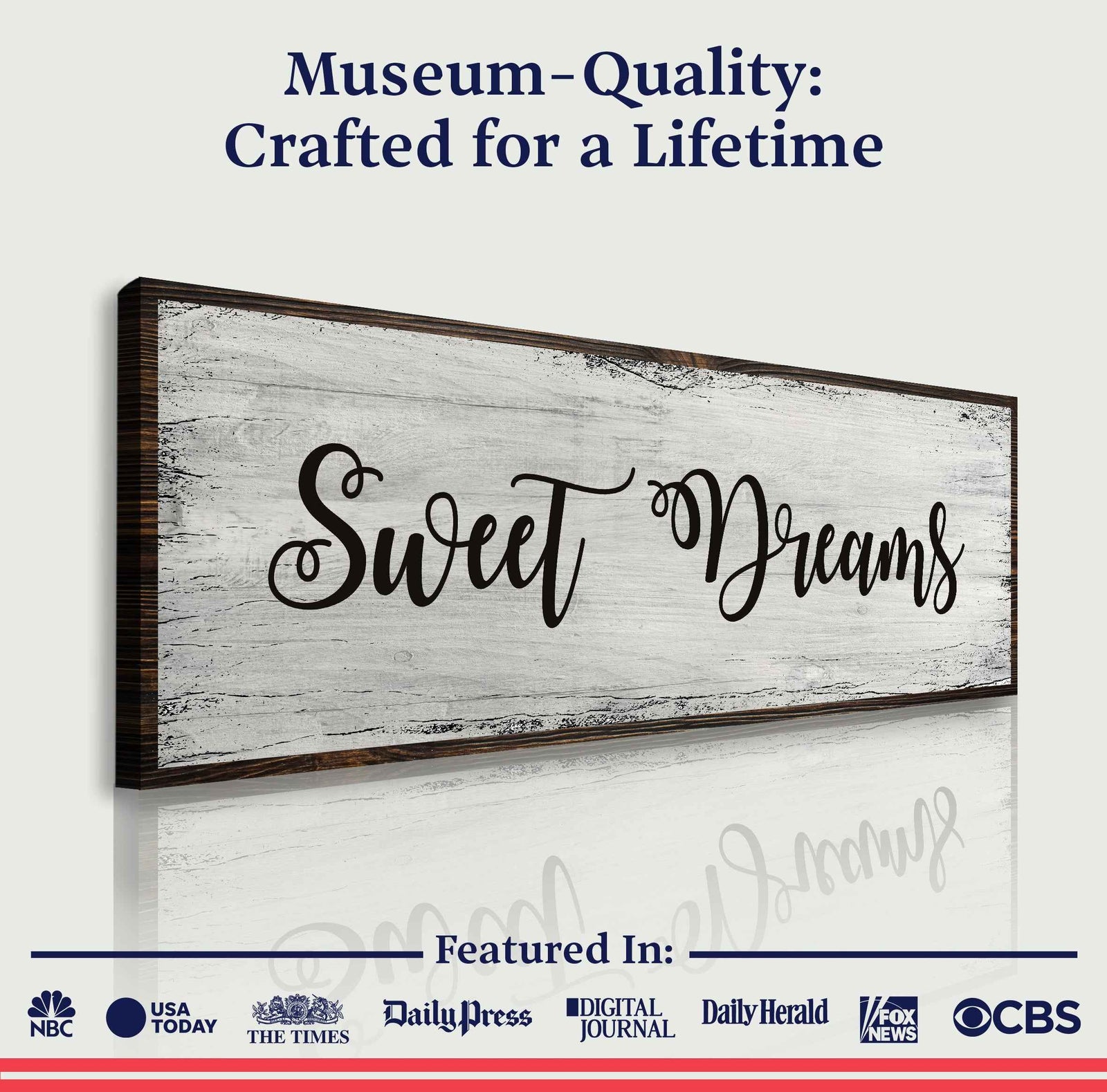 Sweet Dreams Sign VI
