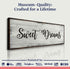 Sweet Dreams Sign VI