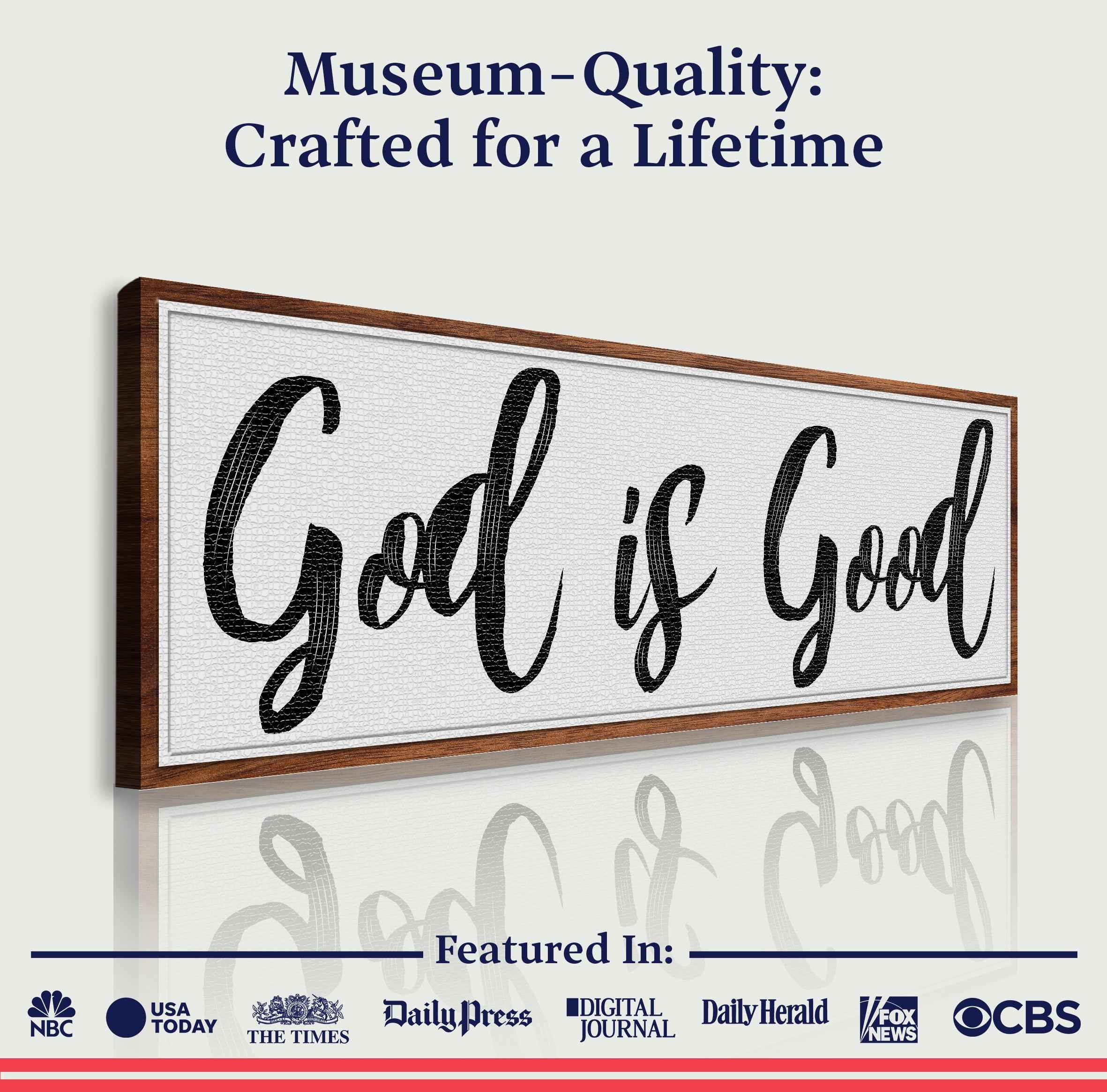 God Is Good Faith Sign III