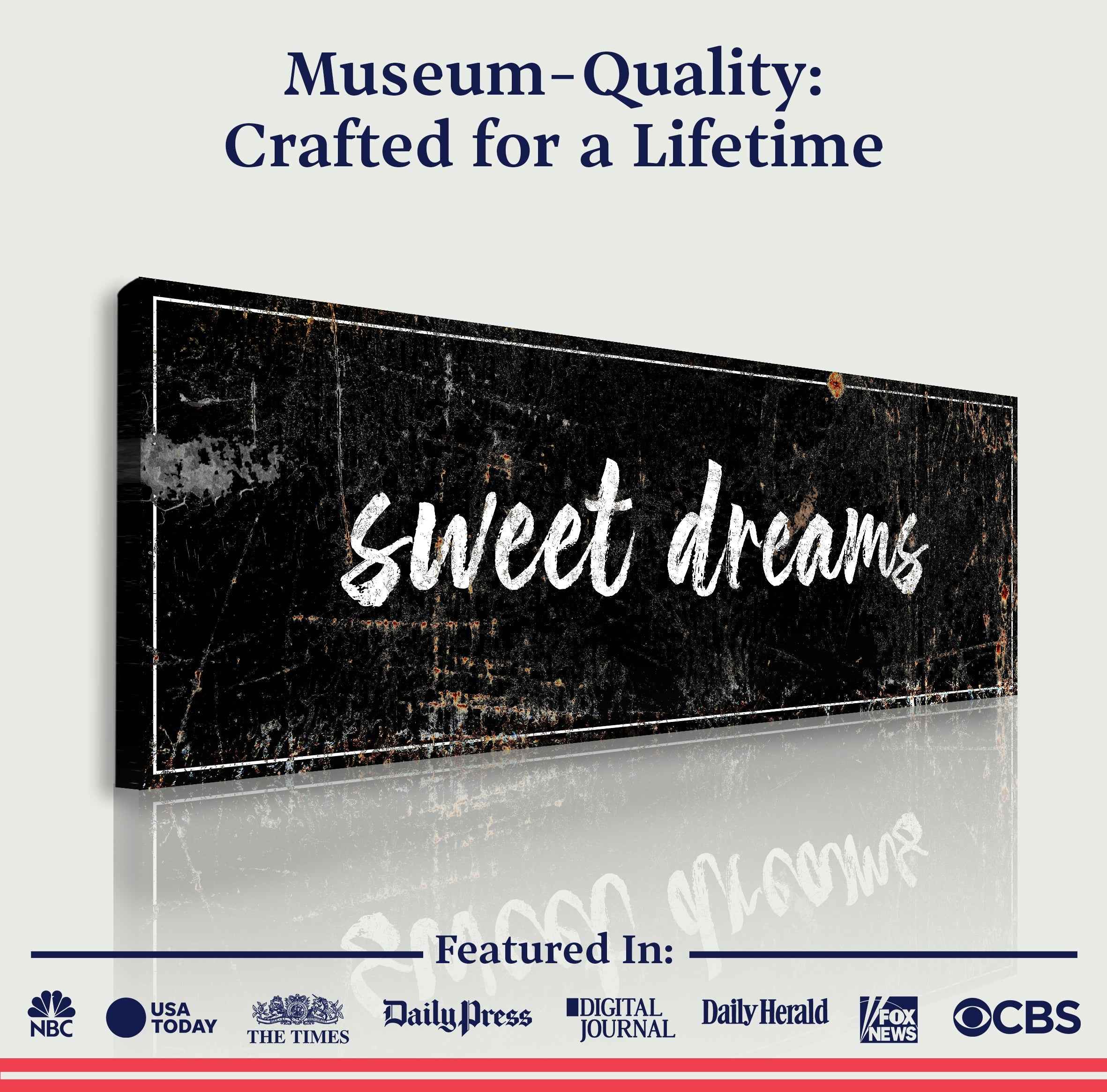 Sweet Dreams Sign IV