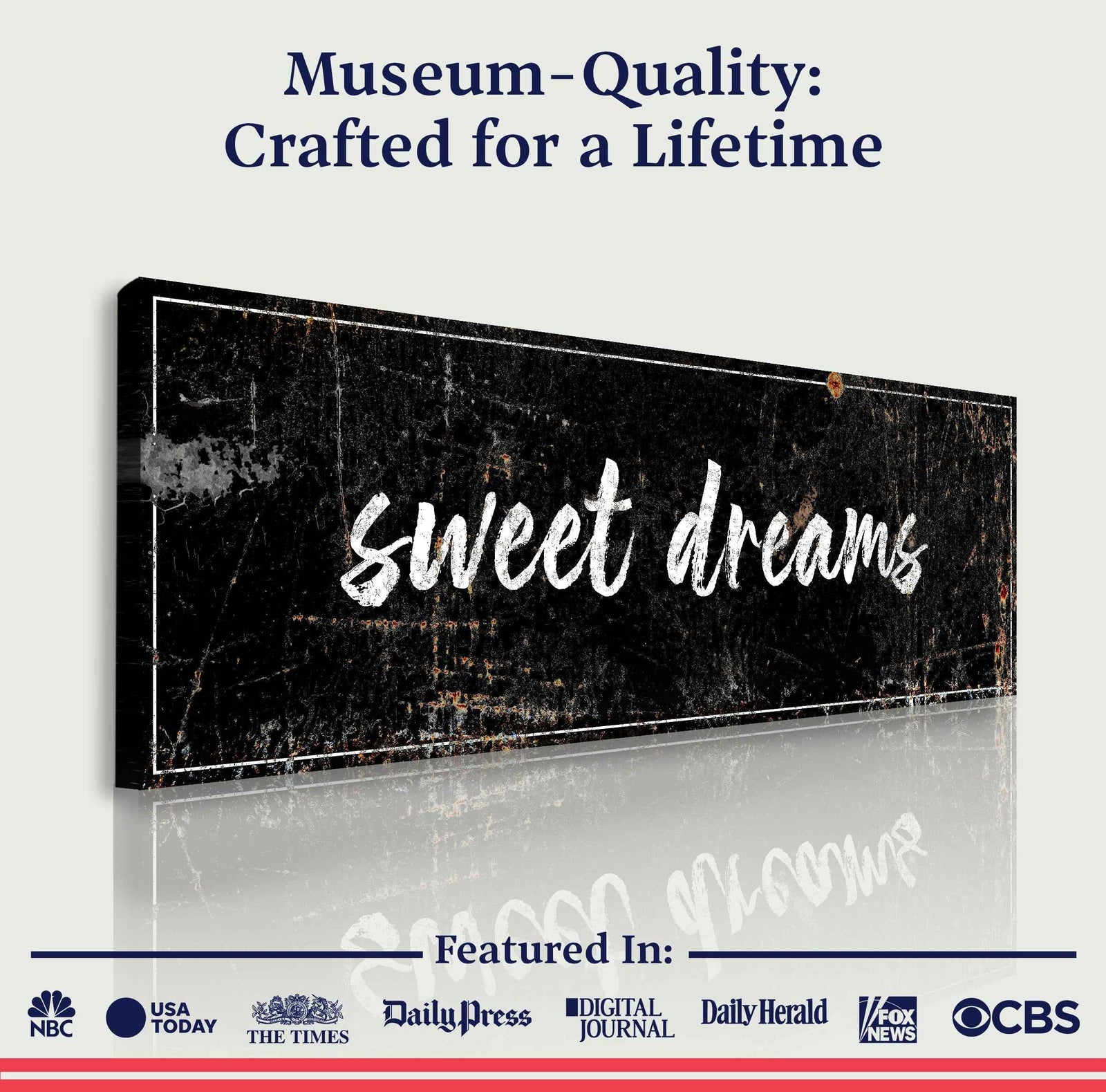 Sweet Dreams Sign IV