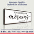 Joy Comes In The Morning Faith Sign III