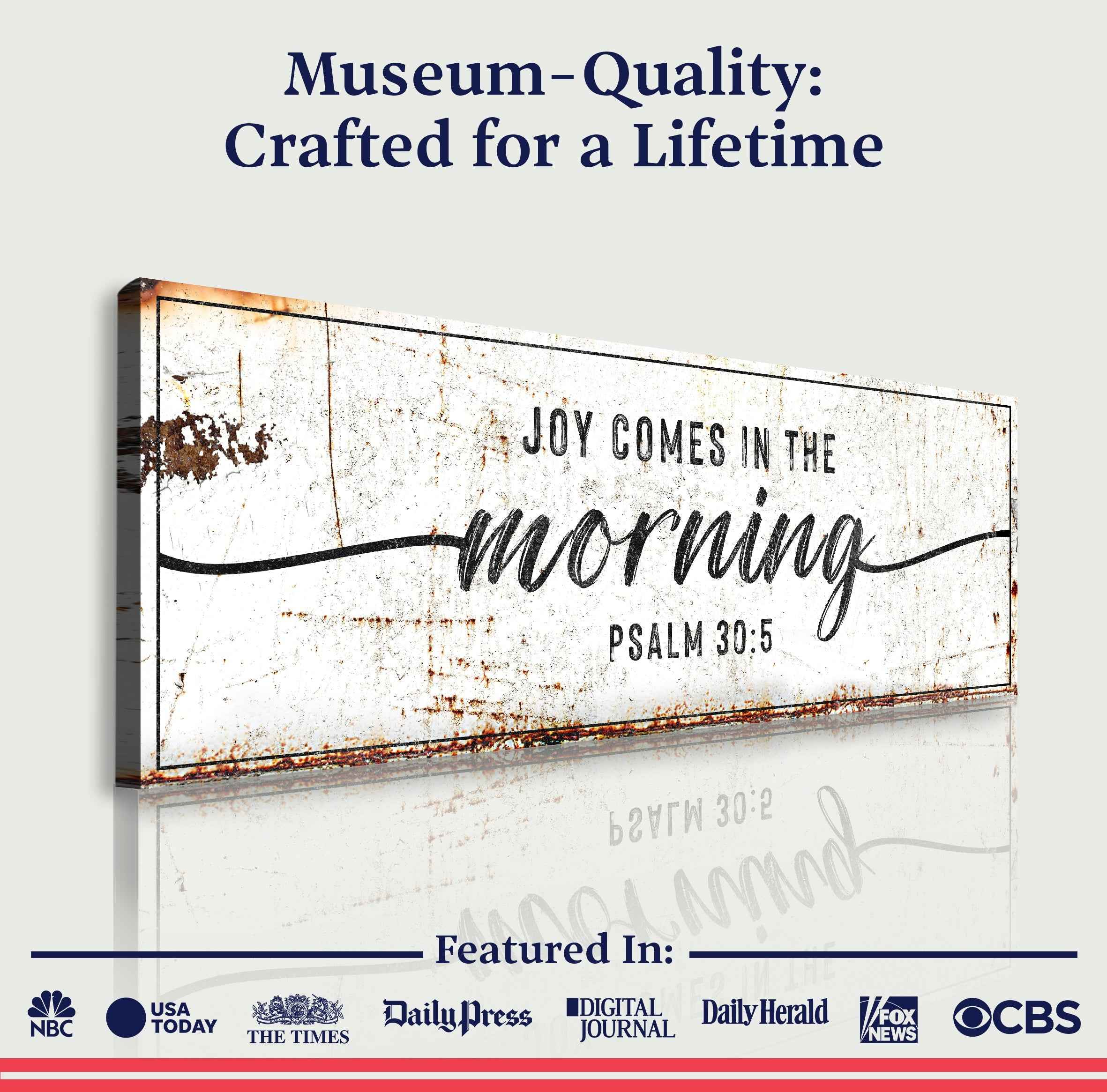 Joy Comes In The Morning Faith Sign