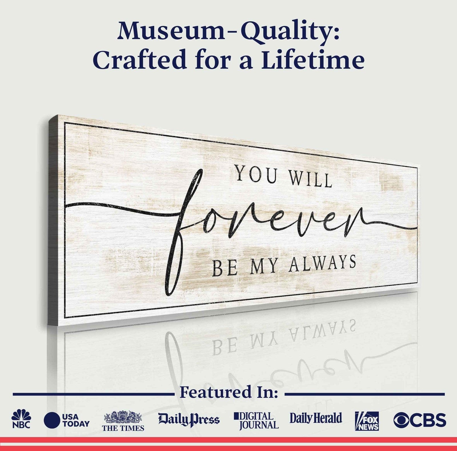 Forever Be My Always Sign III