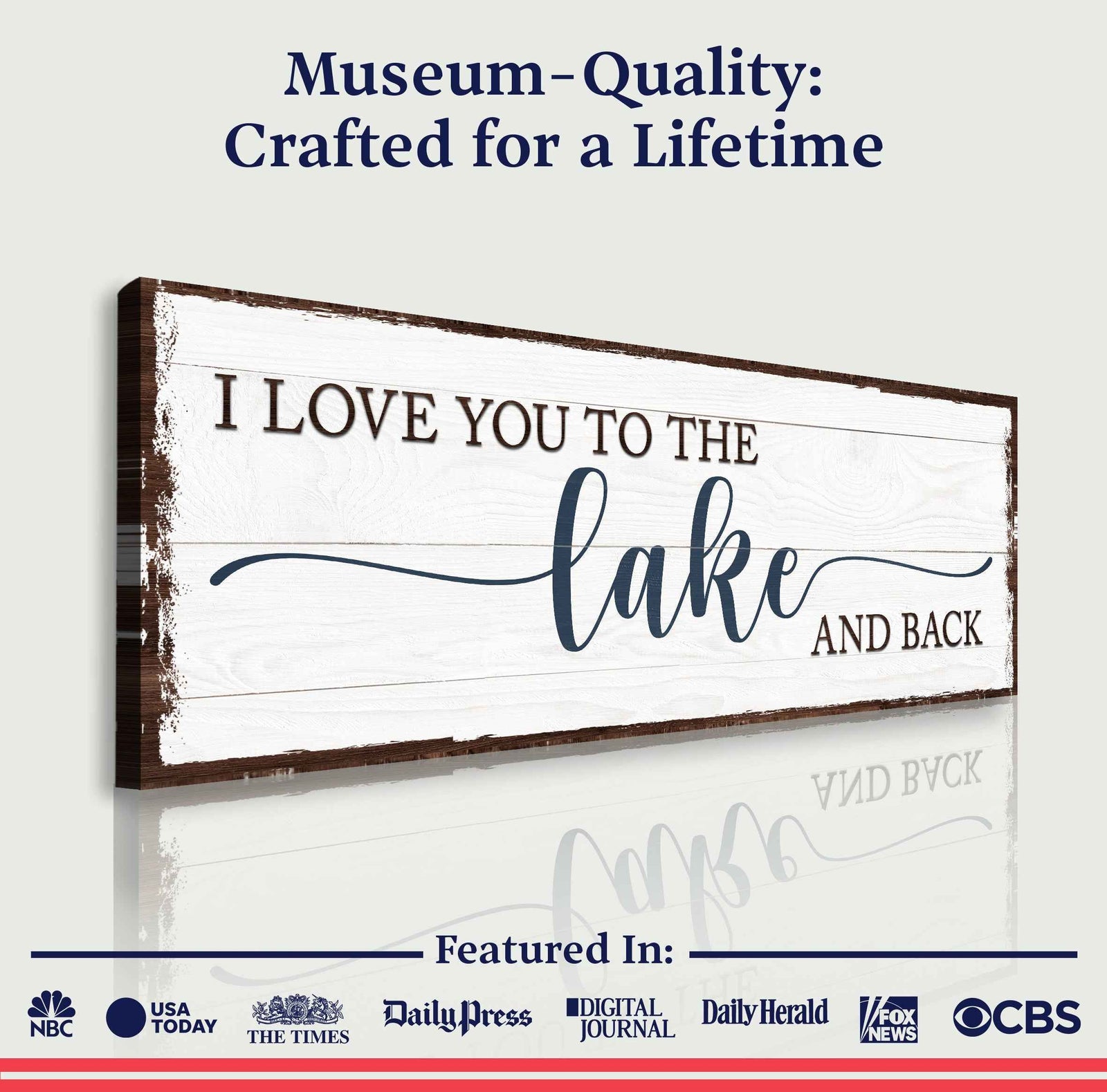 Love You To The Lake And Back Sign III